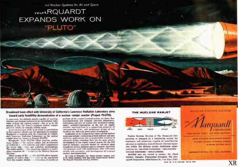 The U.S. Air Force and the U.S. Nuclear Energy Commission selected the Lawrence Radiation Laboratory of the University of California to begin a feasibility study of a nuclear-powered ramjet engine in 1957. This power project was the 